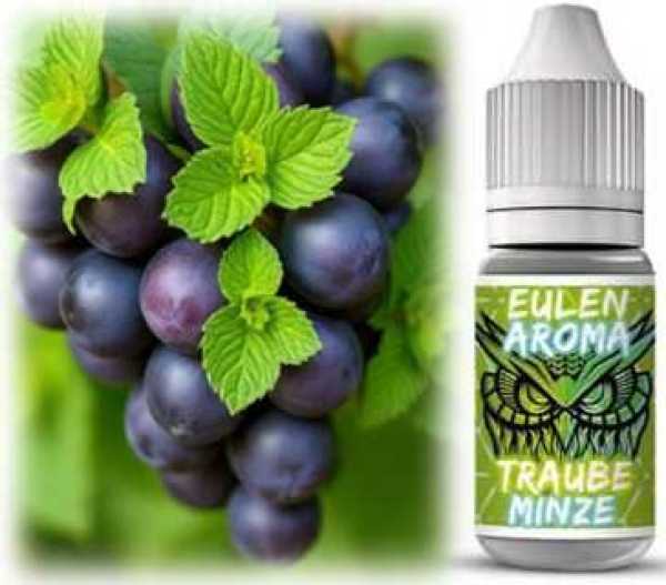 Traube Minze Weintraube Minze Eulen Aroma 10ml
